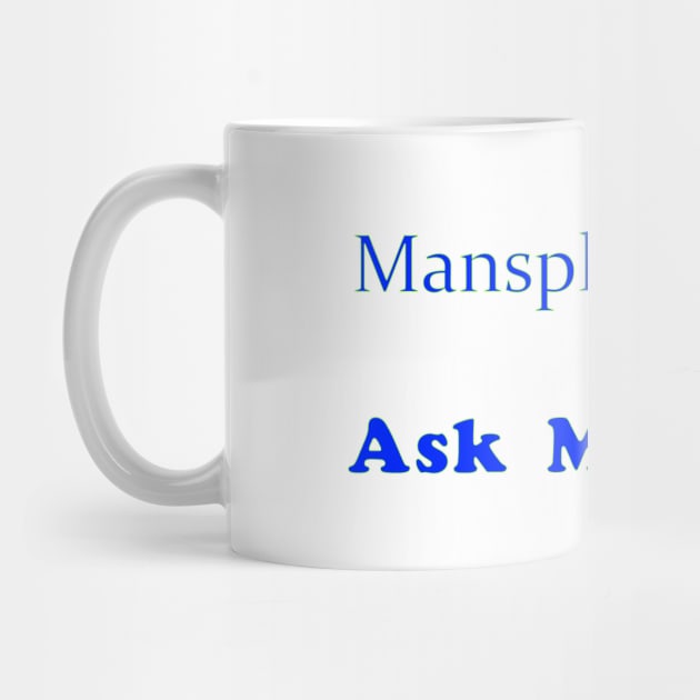 mansplain by amigaboy